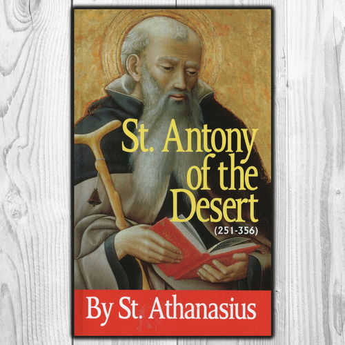 St. Antony of the Desert by St. Athanasius