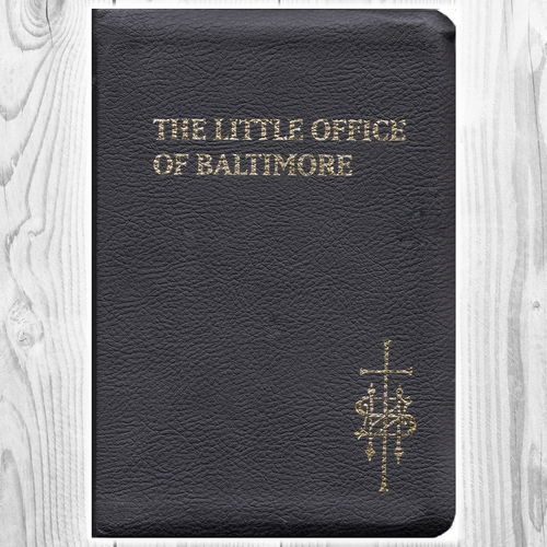 The Little Office of Baltimore - Manual of Prayers - 1888